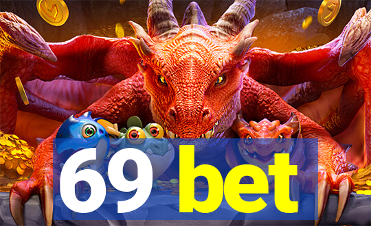 69 bet